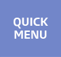 QUICK MENU